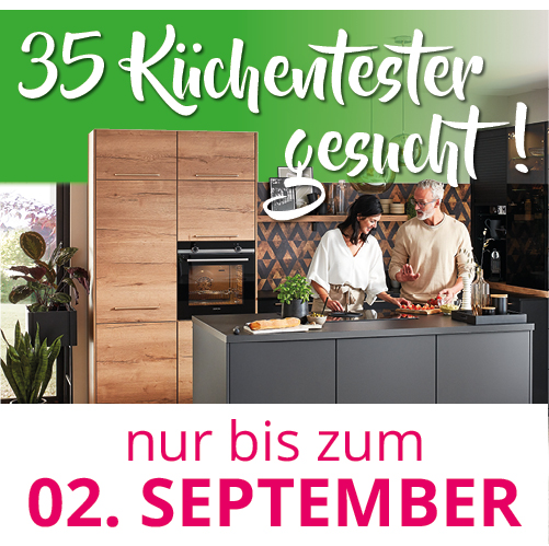 35 Küchentester gesucht! Nur bis zum 02. September